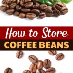 How to Store Coffee Beans