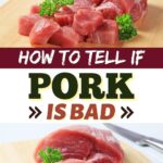 How to Tell If Pork Is Bad