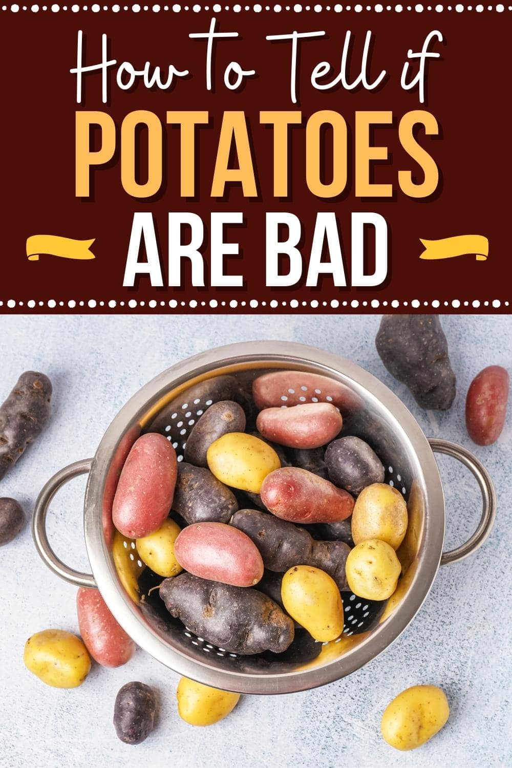 How to Tell If Potatoes Are Bad