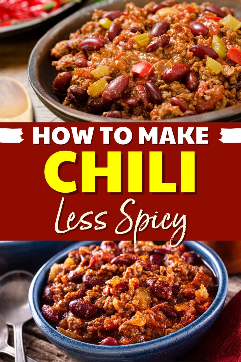 How to Make Chili Less Spicy (6 Easy Ways) - Insanely Good