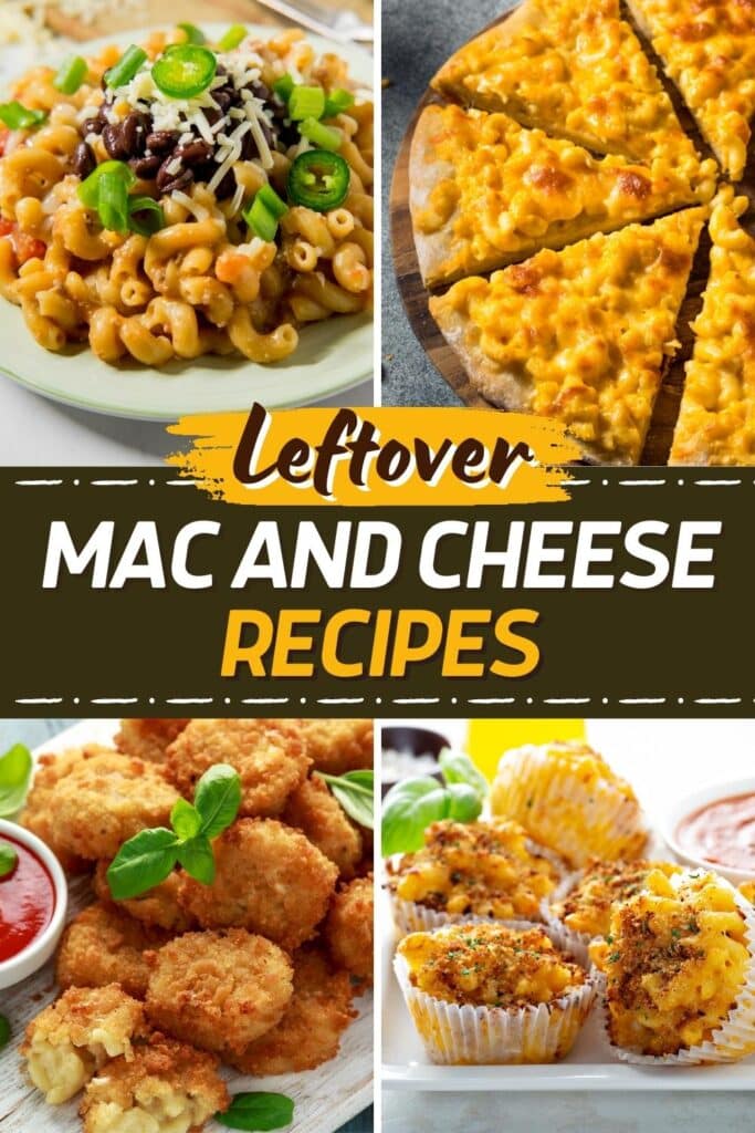 Leftover Mac and Cheese Recipes
