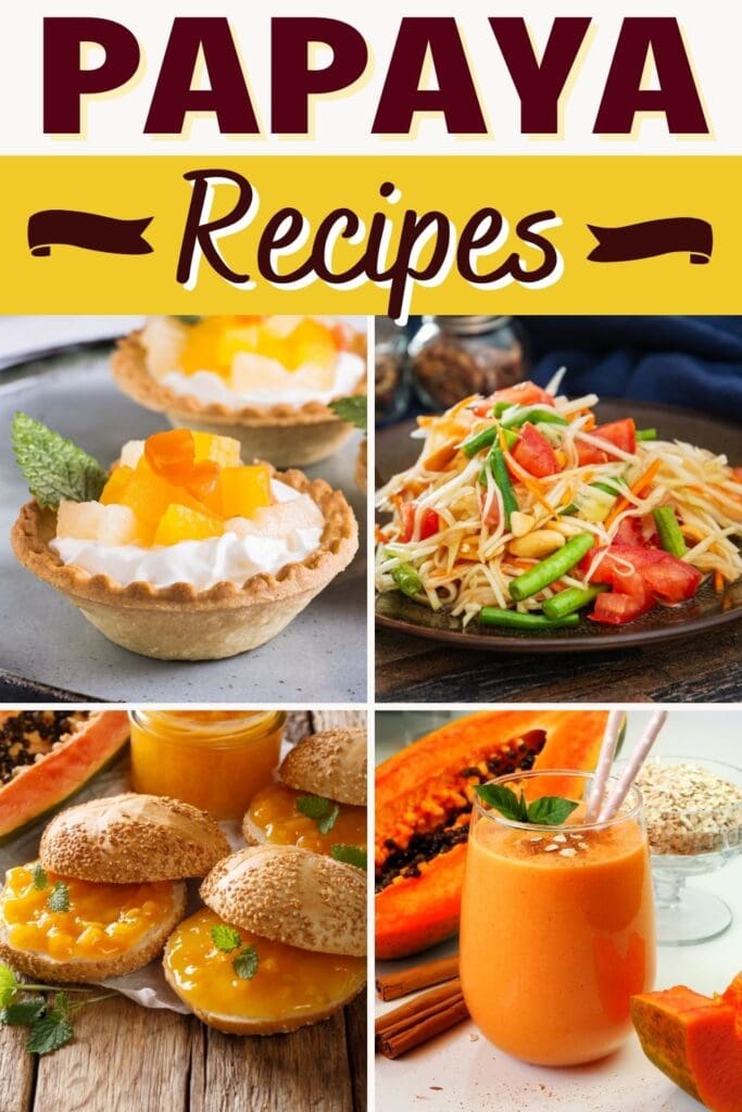 Papaya Recipes