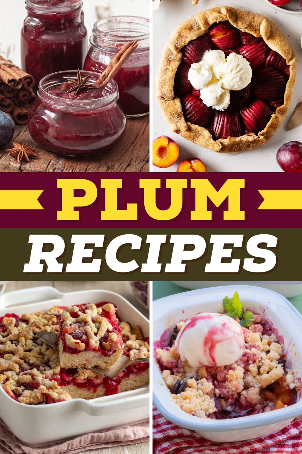 25 Easy Plum Recipes to Get the Most Out of the Fruit - Insanely Good