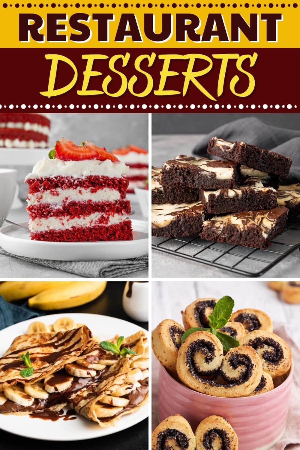 30 Best Restaurant Desserts (+ Easy Recipes) Insanely Good