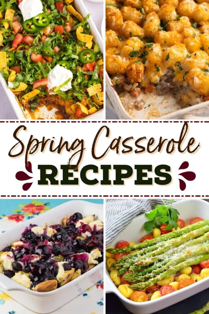 Spring Casserole Recipes