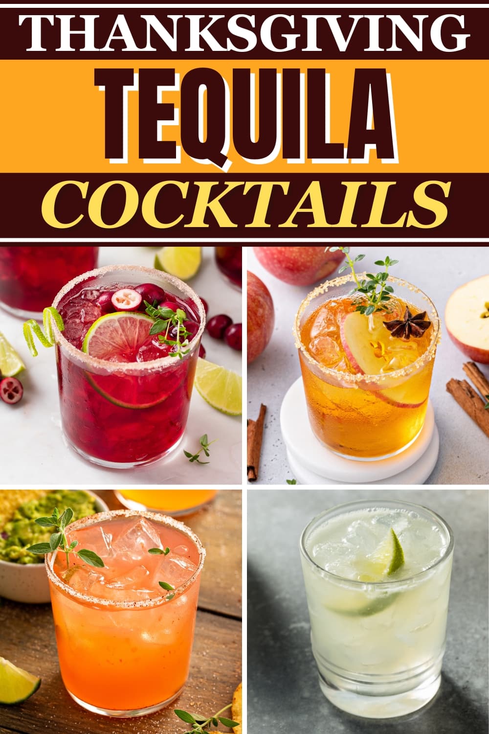 10 Thanksgiving Tequila Cocktails (Margaritas and More) - Insanely Good