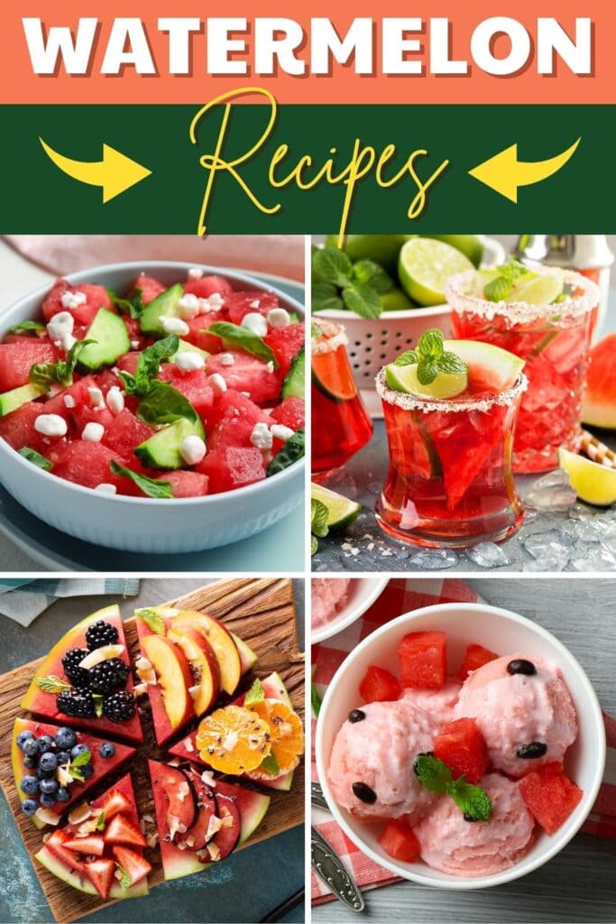 Watermelon Recipes