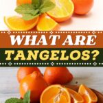 What Are Tangelos?