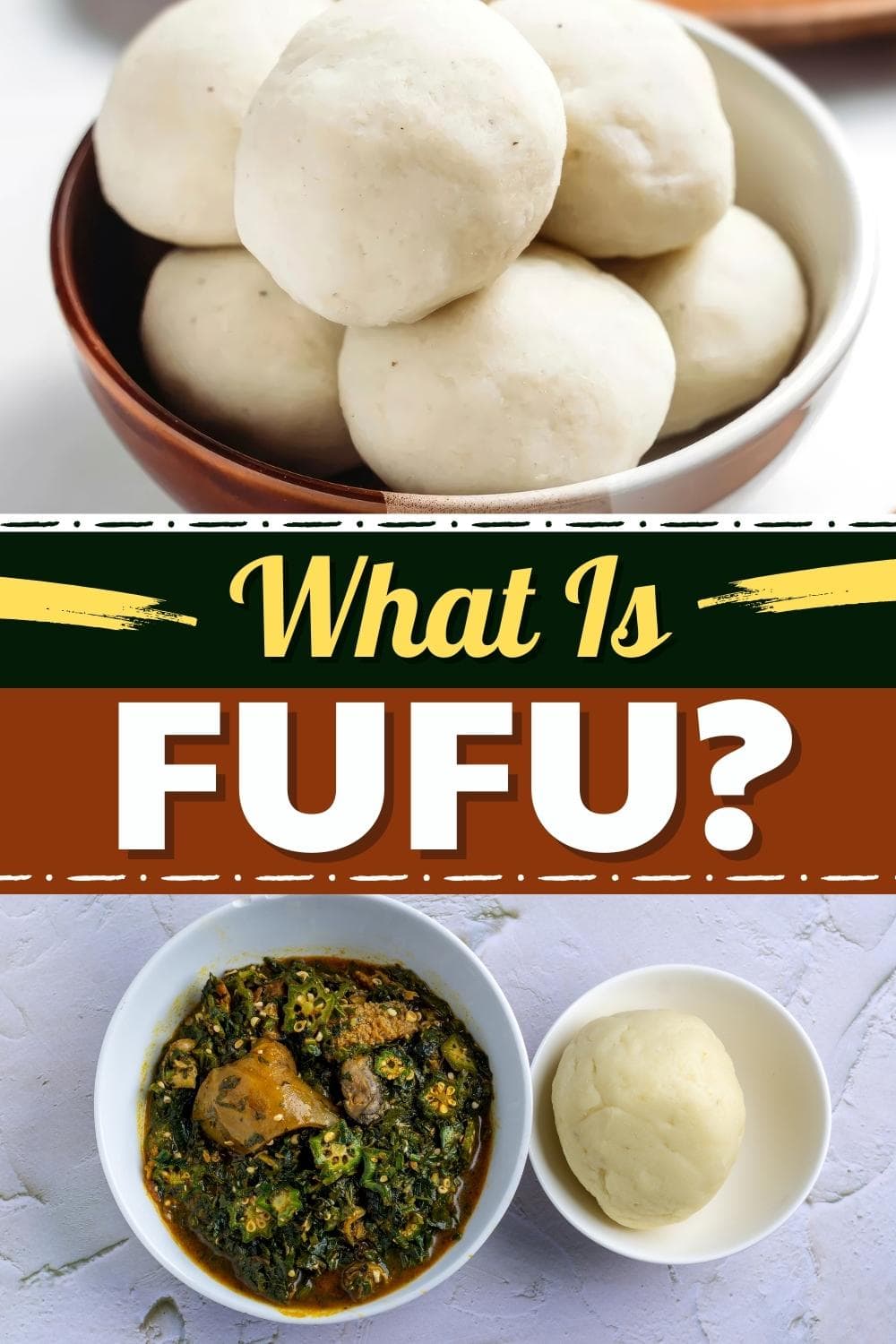 What is Fufu? (Everything You Need To Know) Insanely Good