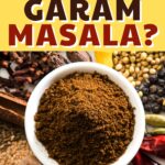 What Is Garam Masala?