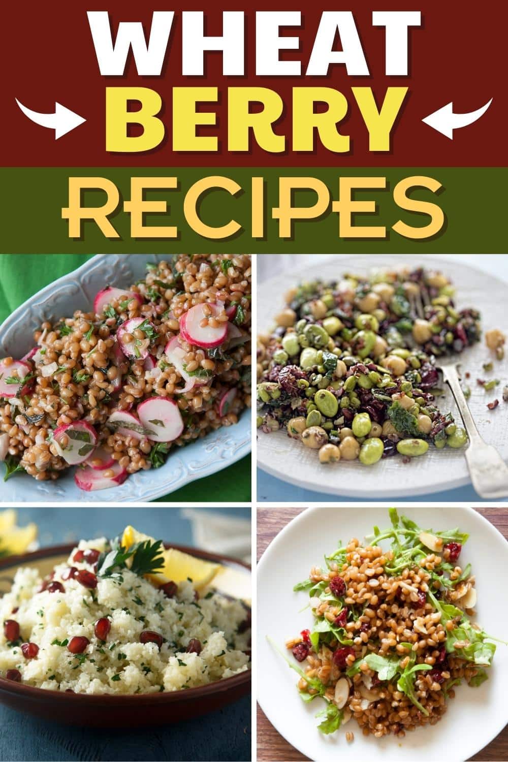 13 Wheat Berry Recipes (+ Easy Meal Ideas) Insanely Good