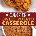 Canned Sweet Potato Casserole
