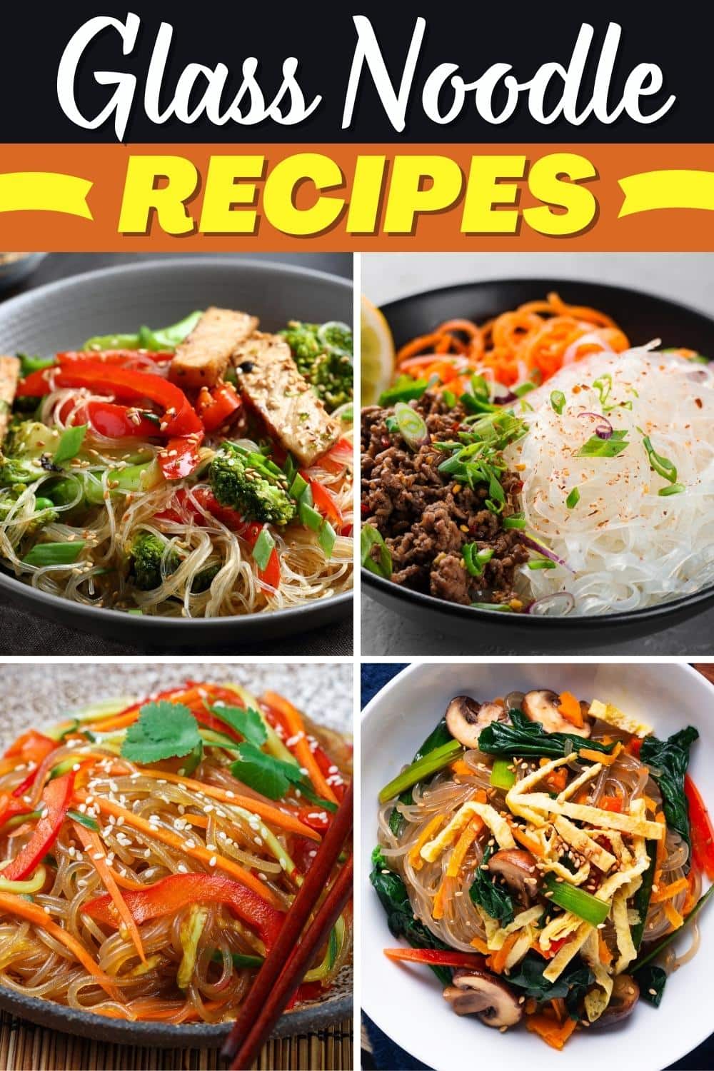 13 Easy Glass Noodle Recipes Insanely Good