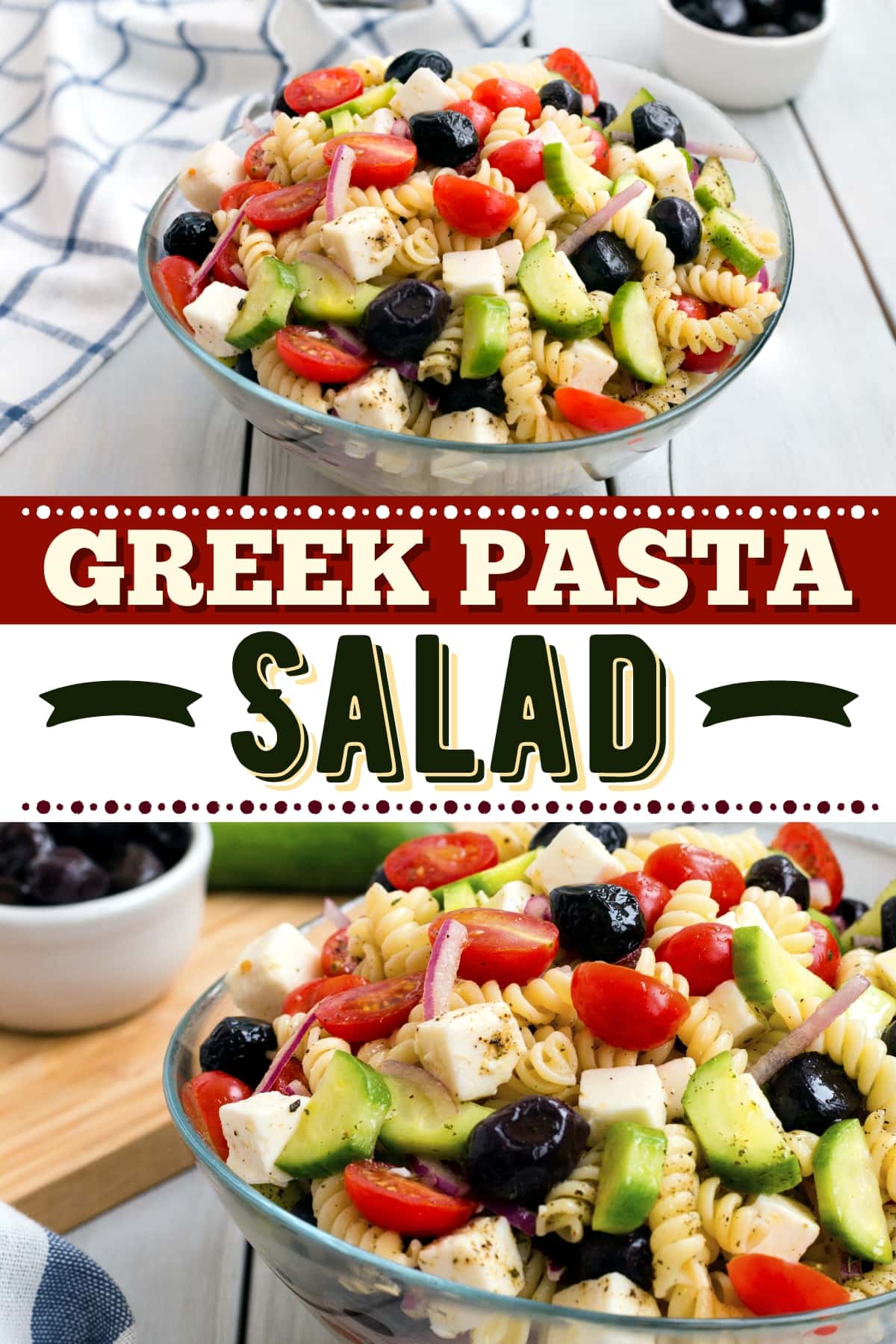 Easy, Healthy Greek Pasta Salad (best Recipe) - Insanely Good