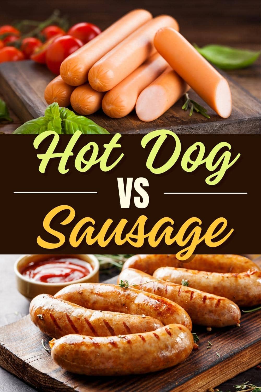 Hot Dog vs. Sausage (What’s the Difference?) Insanely Good