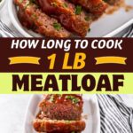 How Long to Cook 1 Lb Meatloaf