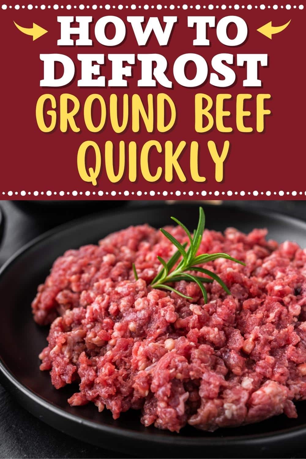 How to Defrost Ground Beef Quickly