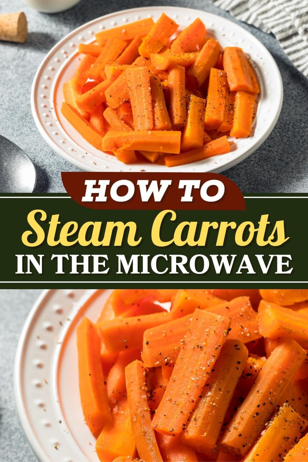 How to Steam Carrots in the Microwave Insanely Good