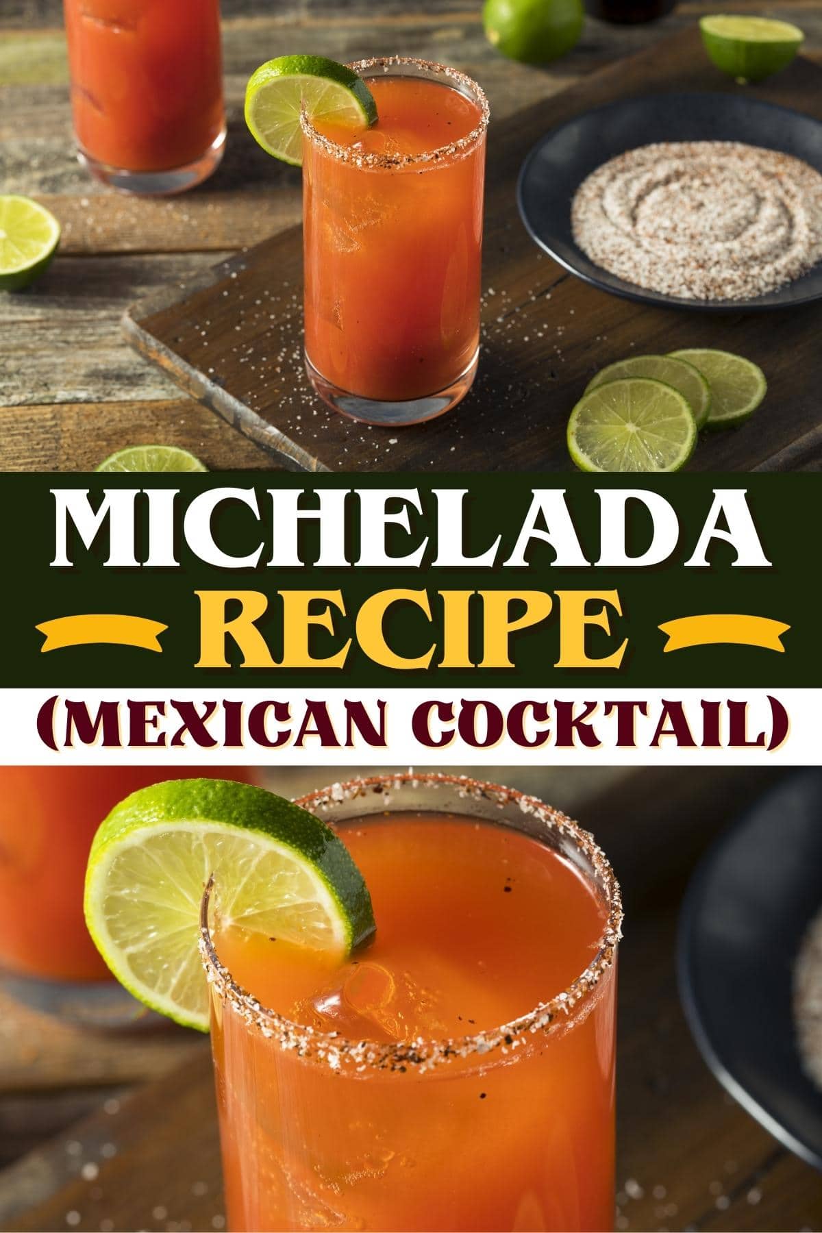 Michelada Recipe (Easy Mexican Cocktail) Insanely Good