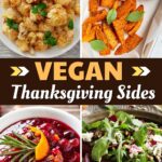 Vegan Thanksgiving Sides