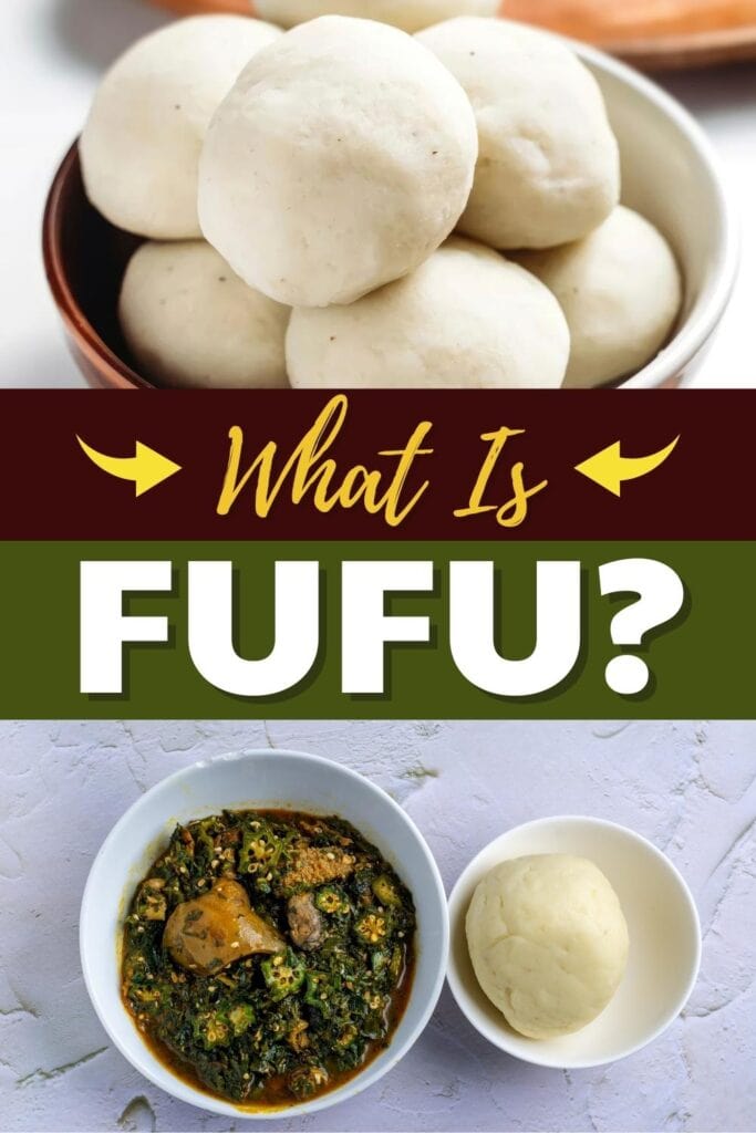 What is Fufu?