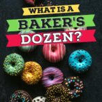What Is a Baker's Dozen?