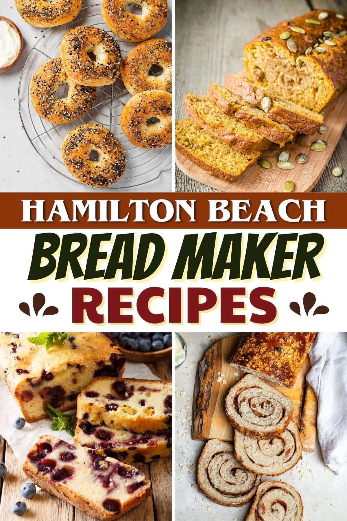 17 Hamilton Beach Bread Maker Recipes You'll Love - Insanely Good