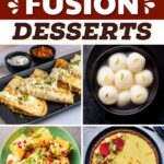 Indian Fusion Desserts