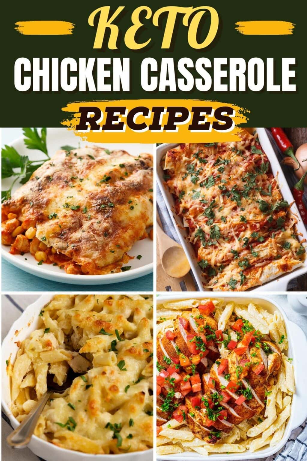 17 Best Keto Chicken Casserole Recipes - Insanely Good