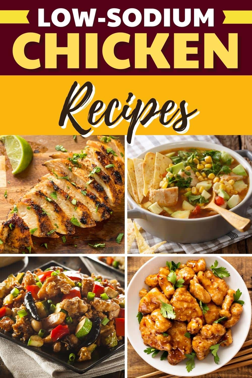 25 Easy Low-Sodium Chicken Recipes - Insanely Good