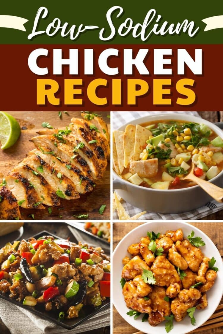 25 Easy Low-Sodium Chicken Recipes - Insanely Good