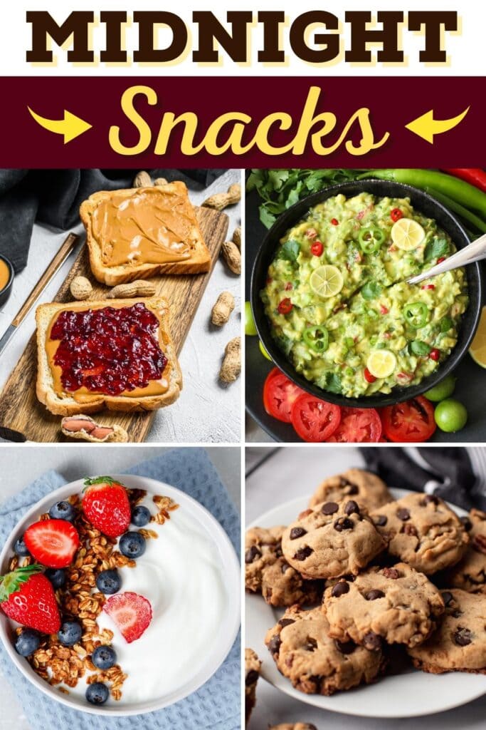 30 Best Midnight Snacks for Late-Night Cravings - Insanely Good