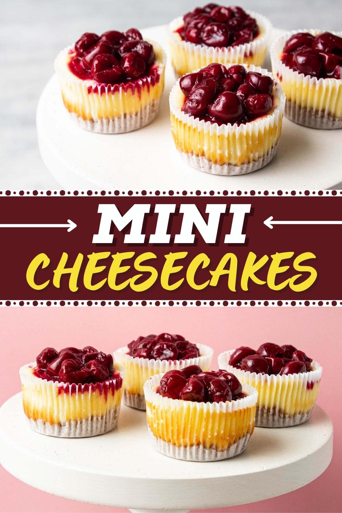 Mini Cheesecakes - Insanely Good