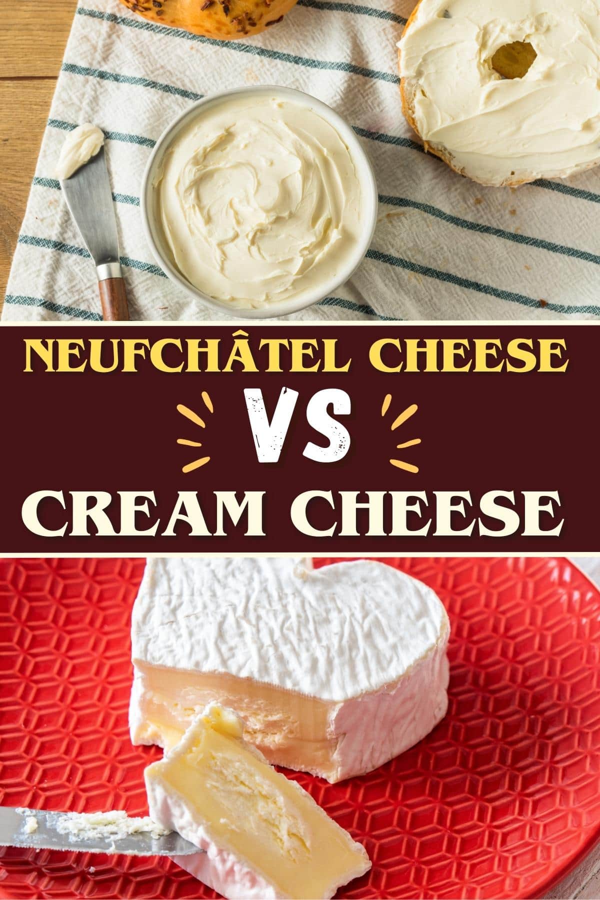 Neufchâtel Cheese vs. Cream Cheese (Here’s the Difference) Insanely Good