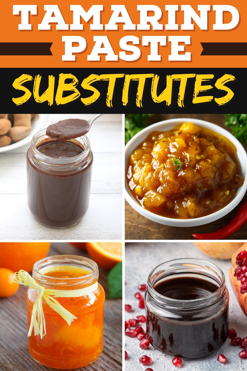 10 Best Tamarind Paste Substitutes (+Easy Swaps) - Insanely Good