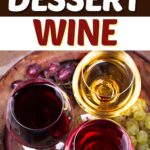 Types of Dessert Wine