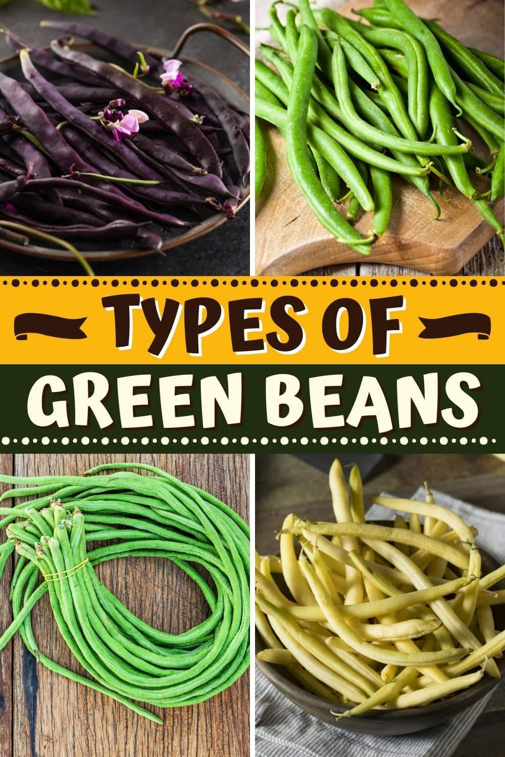 Types of Green Beans