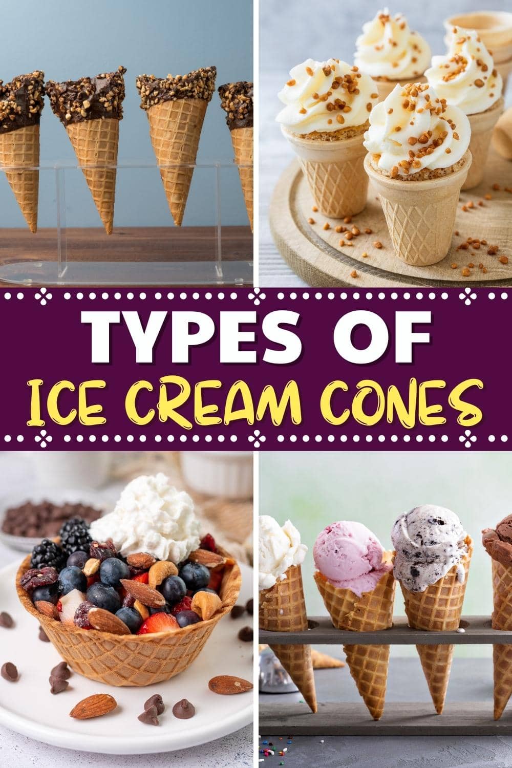 10 Types of Ice Cream Cones From Sugar to Waffle to Cake - Insanely Good