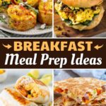 Breakfast Meal Prep Ideas