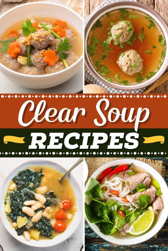 Clear Soup Examples 14 Easy Clear Soup Recipes - Insanely Good