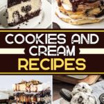 Cookies and Cream Recipes