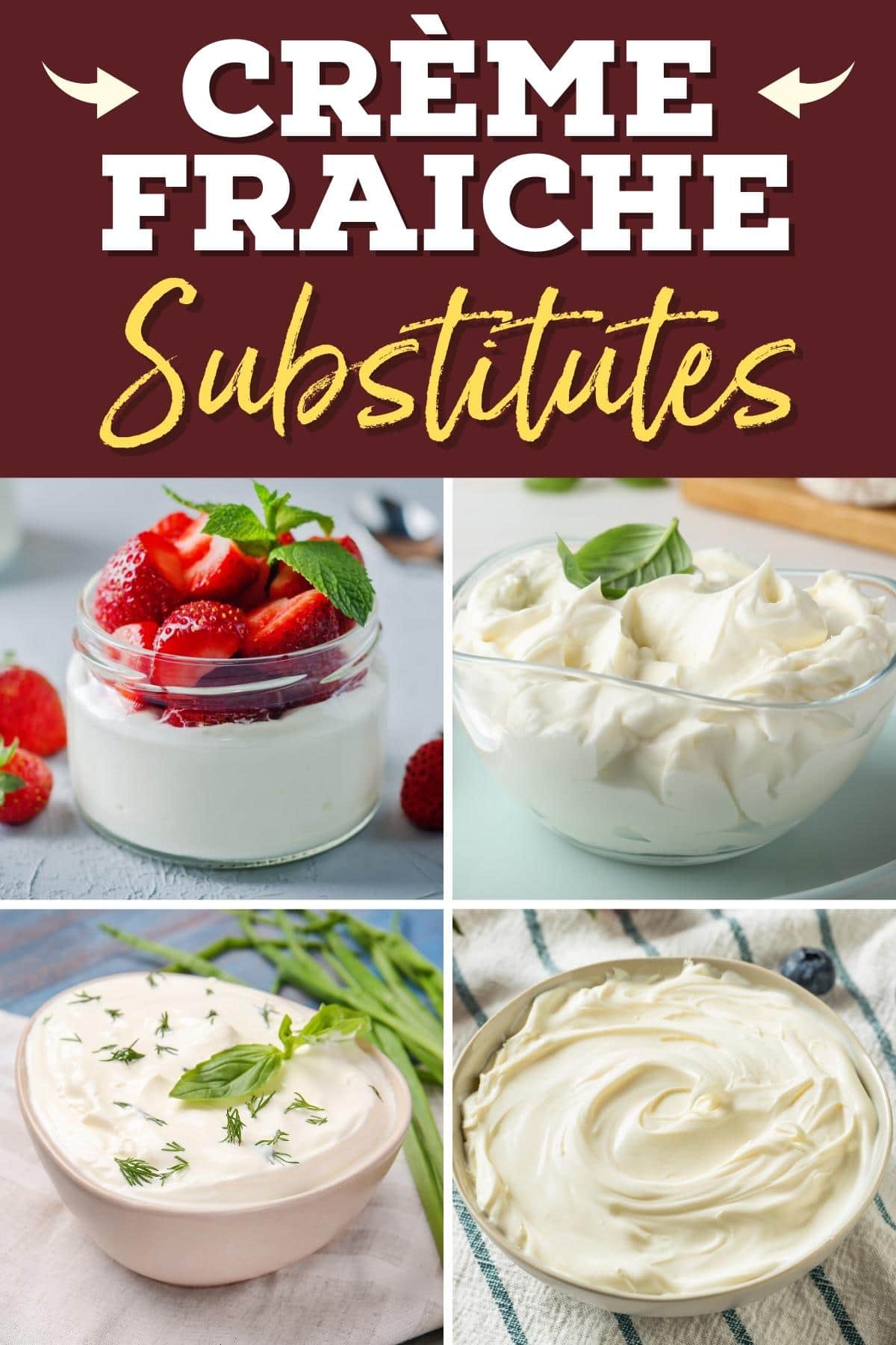 Crème Fraiche Substitutes