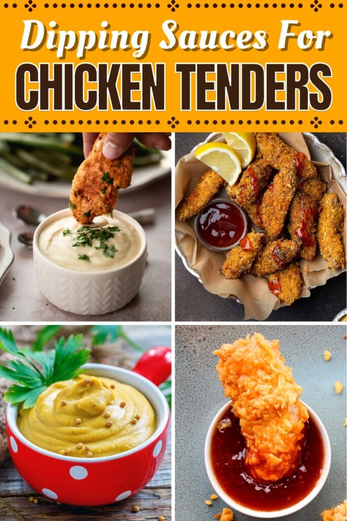 Dipping Sauces for Chicken Tenders