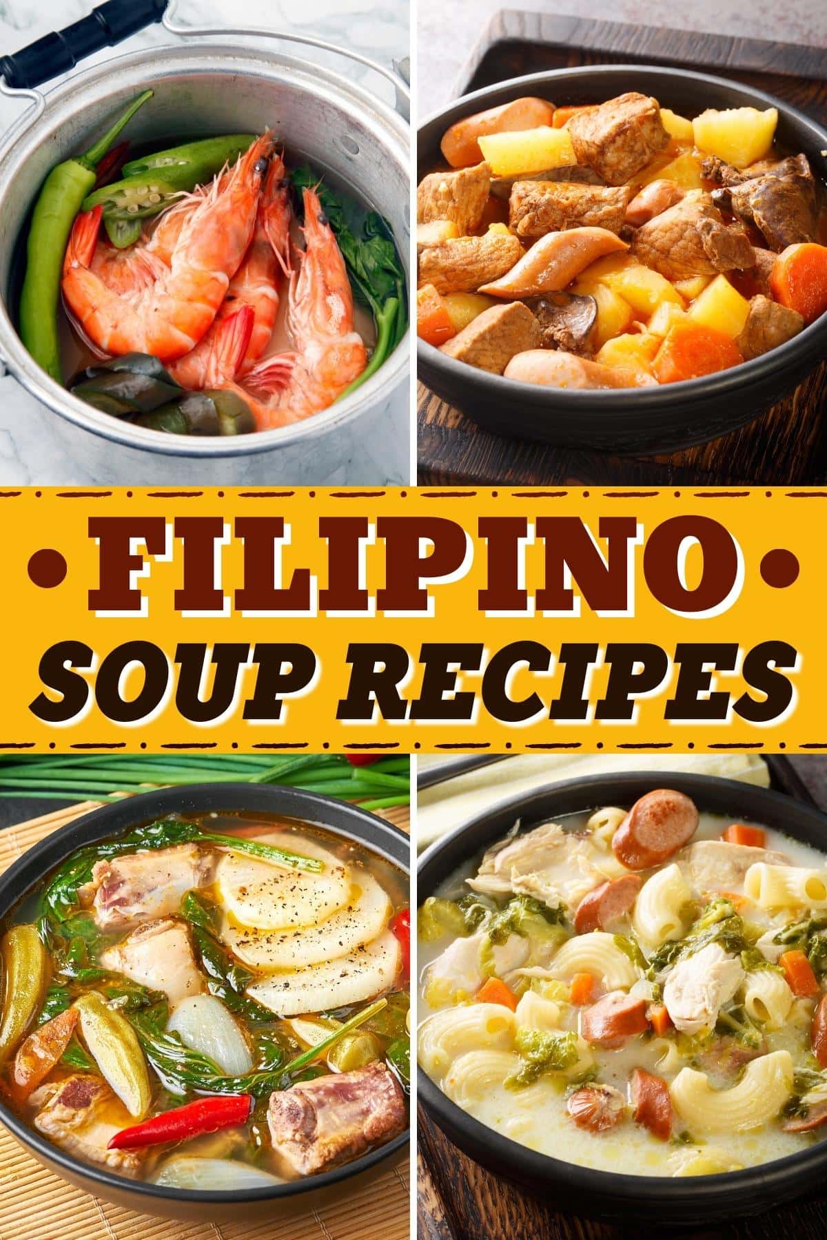 23 Easy Filipino Soup Recipes - Insanely Good