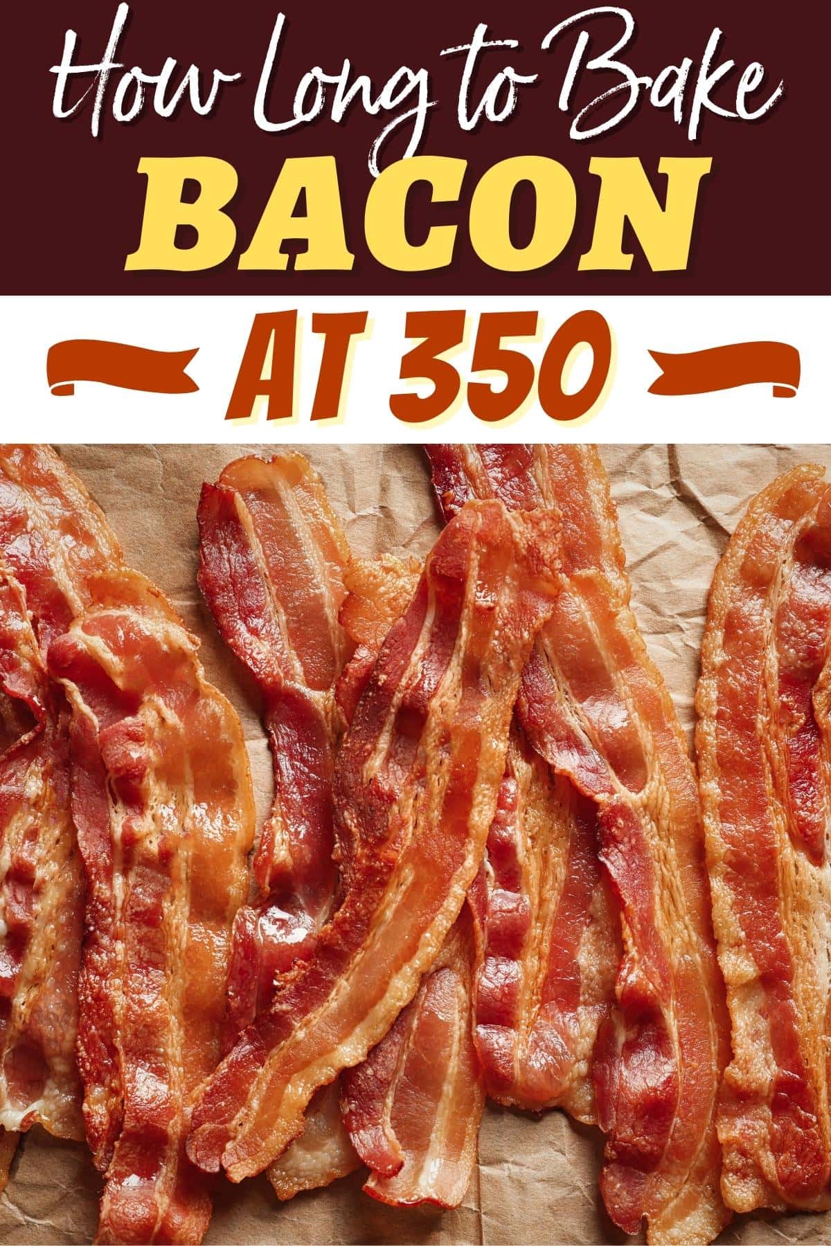 How Long to Bake Bacon at 350