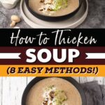 How to Thicken Soup (8 Easy Methods!)