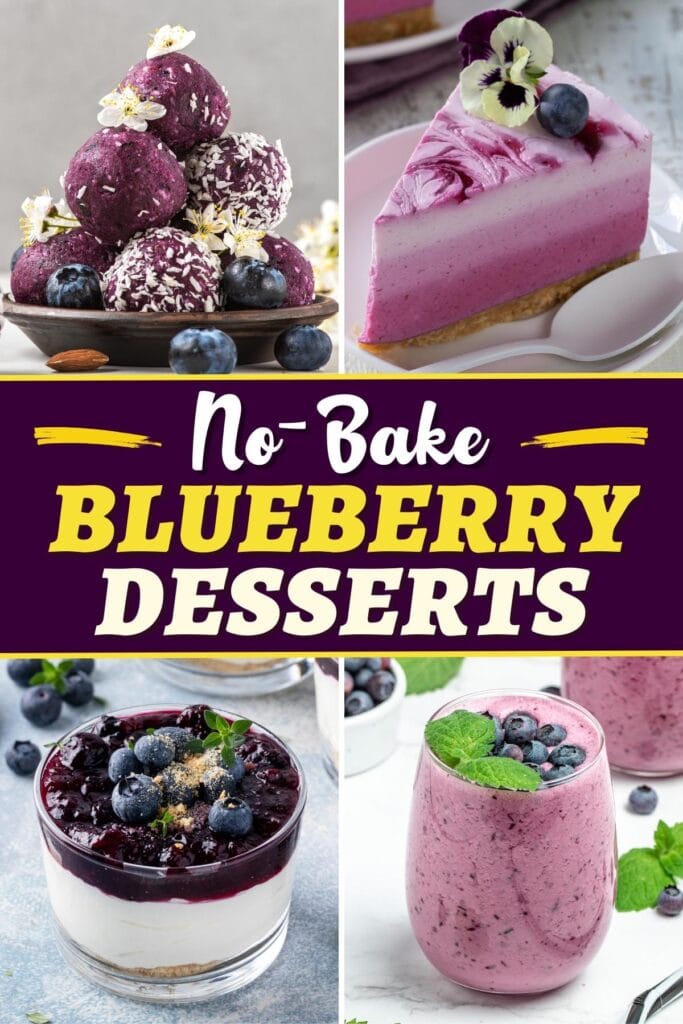 13 Easy No-Bake Blueberry Desserts - Insanely Good