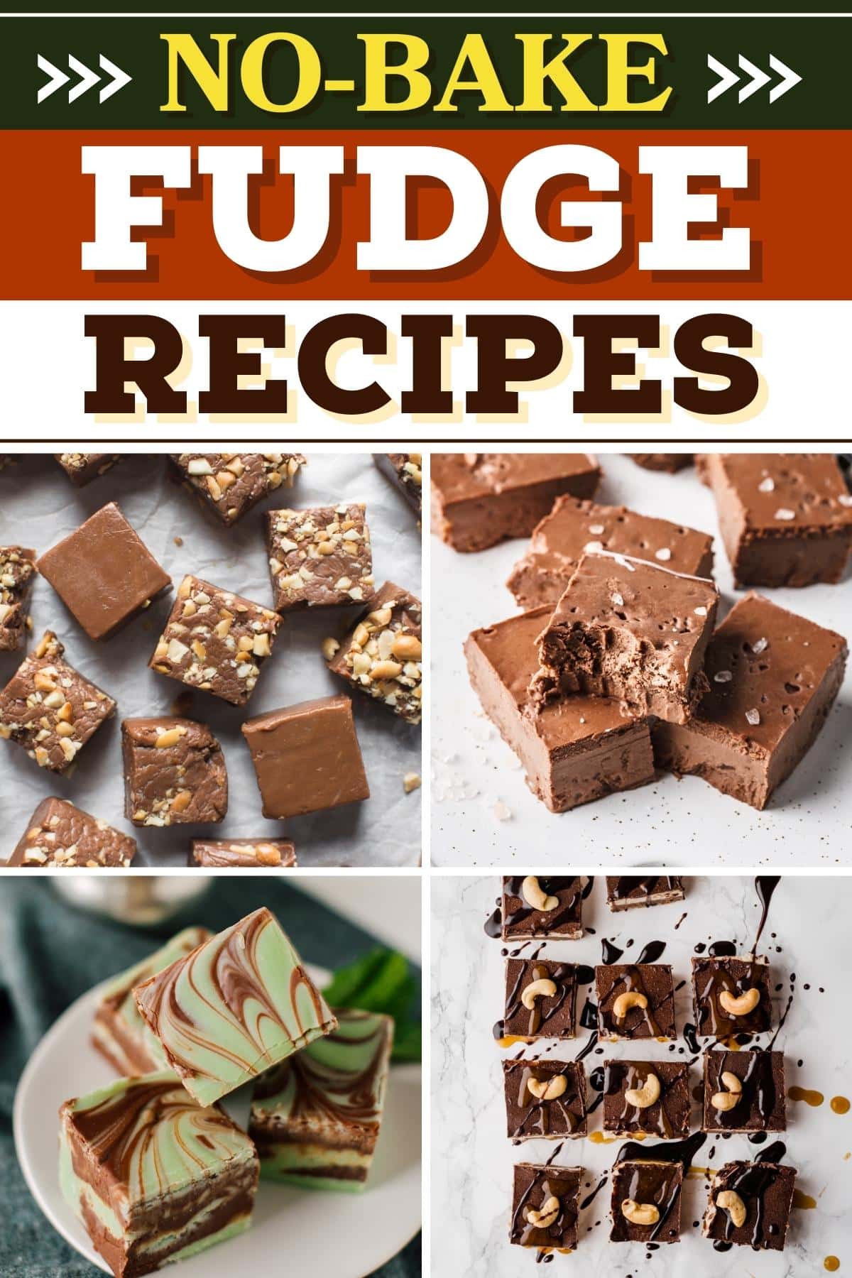 No-Bake Fudge Recipes