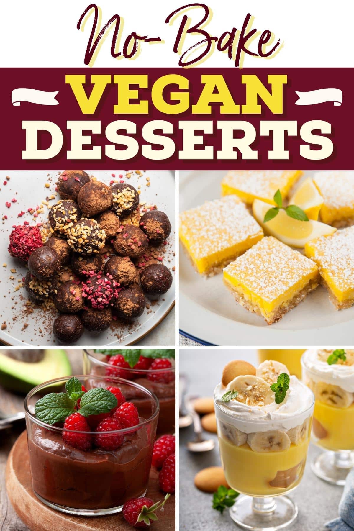 25-quick-no-bake-vegan-desserts-easy-recipes-insanely-good