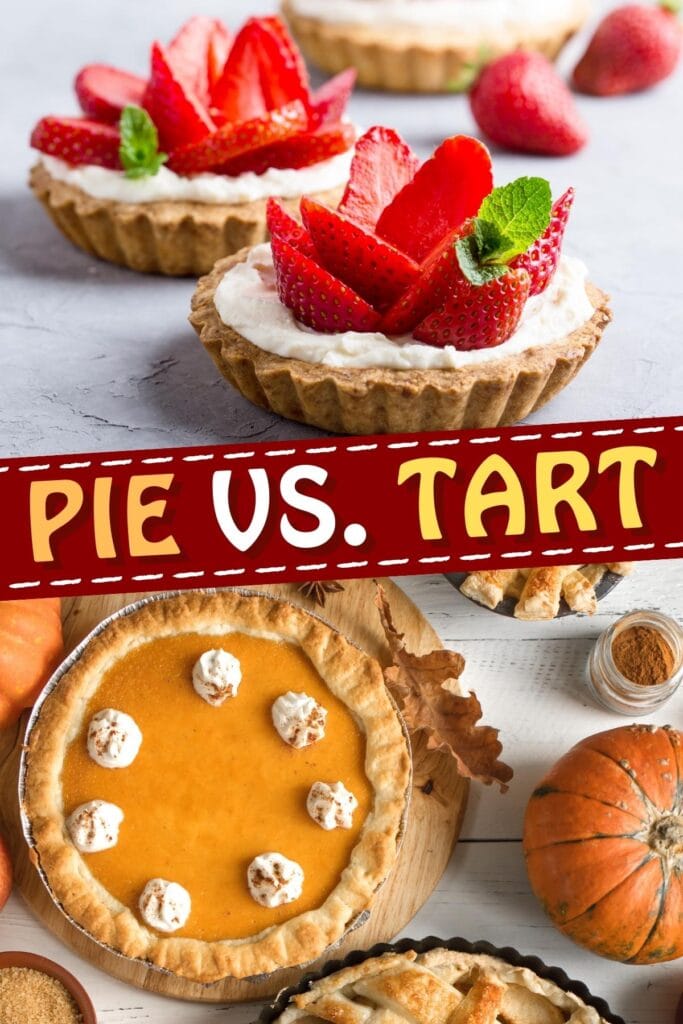 Pie vs. Tart (What’s The Difference?)